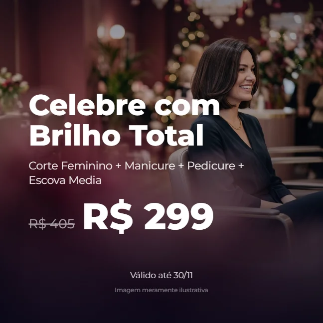 Campanha de aniversário com corte, manicure, pedicure e escova